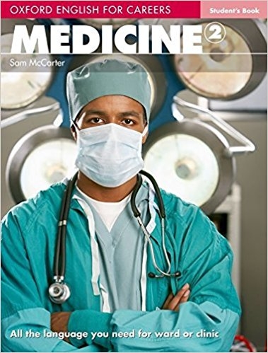 کتاب آکسفورد انگلیش فور کریرز مدیسین Oxford English for Careers Medicine 2 Student's Book