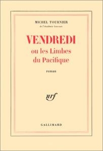 کتاب رمان فرانسوی جمعه یا جزیره دیگر vendredi ou les limbes du pacifique roman