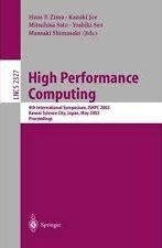 کتاب های پرفورمنس کامپیوتینگ&nbsp;&nbsp;High Performance Computing : 4th International Symposium, ISHPC 2002 Kansai Science City, Japan,