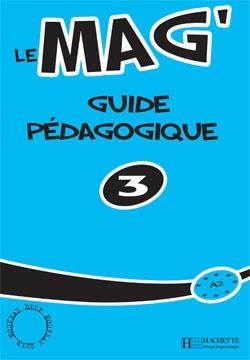 کتاب معلم فرانسوی ل مگ Le Mag' 3 - Guide pedagogique