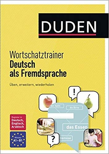 کتاب آلمانی دودن ورتشاتز ترینر  Duden Wortschatztrainer Deutsch als Fremdsprache