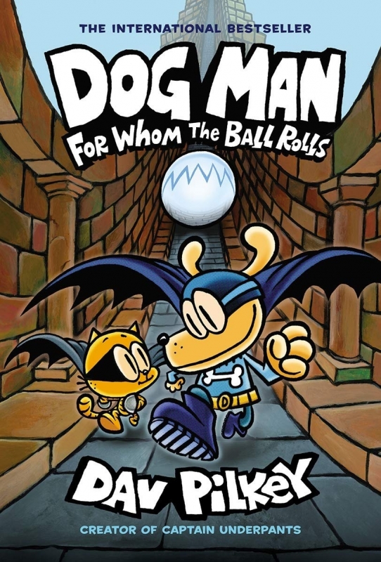 کتاب داستان انگلیسی پلیس قهرمان برای چه کسی توپ می چرخد Dog Man 7 For Whom the Ball Rolls