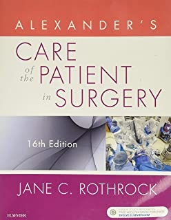 کتاب الکساندرز کر آف پیشنت این سرجری Alexander’s Care of the Patient in Surgery, 16th Edition2018