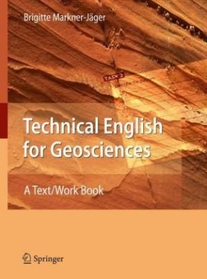 کتاب تکنیکال انگلیش فور جئوساینسز Technical English for Geosciences A Text Work Book