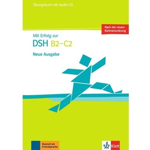 کتاب آزمون آلمانی میت ارفولگ زور دی اس اچ MIT Erfolg Zur Dsh B2 C2 Ubungsbuch