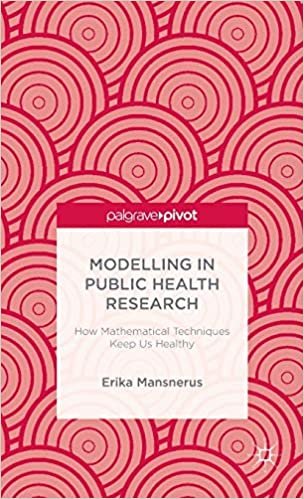 کتاب زبان مادلینگ این پابلیک هلث ریسرچ Modelling in Public Health Research: How Mathematical Techniques Keep Us Healthy