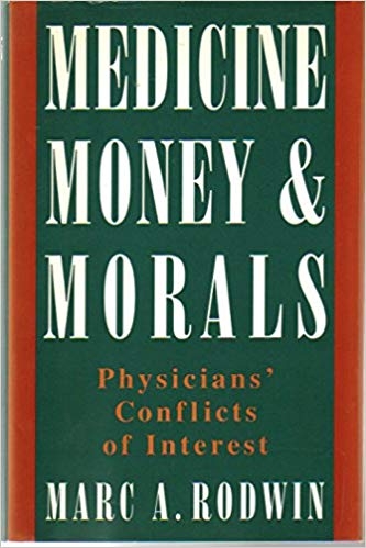 کتاب زبان مدیسین مانی اند مورالز  Medicine Money and Morals Physicians Conflicts of Interest