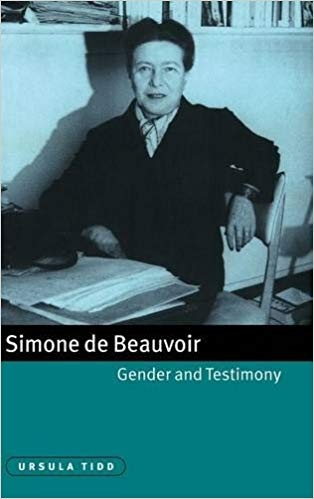 کتاب زبان سیمون دوبوار جنسیت و شهادت  Simone de Beauvoir Gender and Testimony Cambridge Studies in French