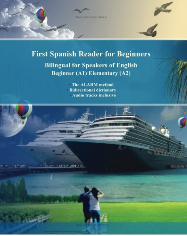 کتاب اسپانیایی فرست اسپانیش ریدر فور بگینرز First Spanish Reader for Beginners Bilingual for Speakers of English