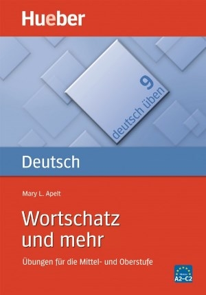 کتاب زبان آلمانی ورتشاتز اوند مهر Deutsch Uben Wortschatz und mehr