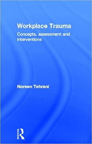 کتاب زبان ورک پلیس تروما Workplace Trauma Concepts Assessment and Interventions 1st Edition