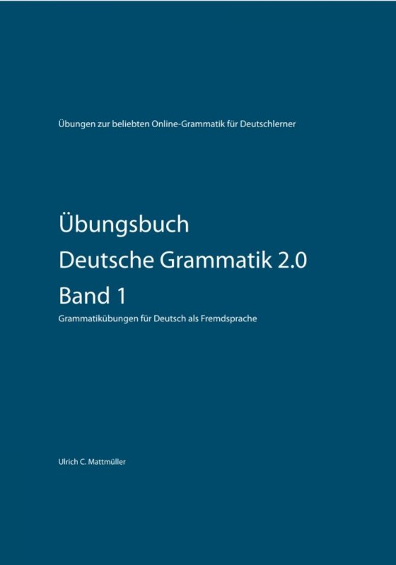 کتاب دستور زبان آلمانی ÜBUNGSBUCH DEUTSCHE GRAMMATIK 2 0 BAND 1