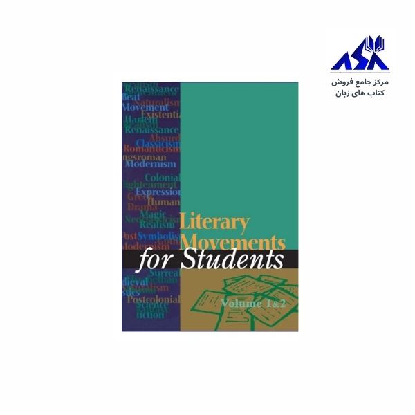 Literary Movements for Students Volume 1  2
