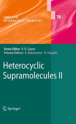 کتاب زبان هتروسایکلیک سوپرامولکولز Heterocyclic Supramolecules II