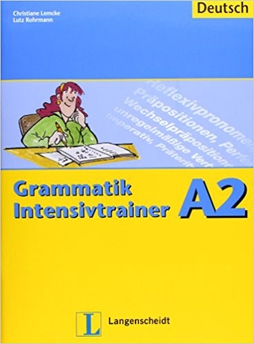 کتاب زبان آلمانی گراماتیک اینتنسیو ترینر  Grammatik Intensivtrainer A2