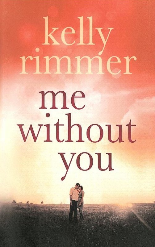کتاب رمان انگلیسی من بدون تو Me Without You
