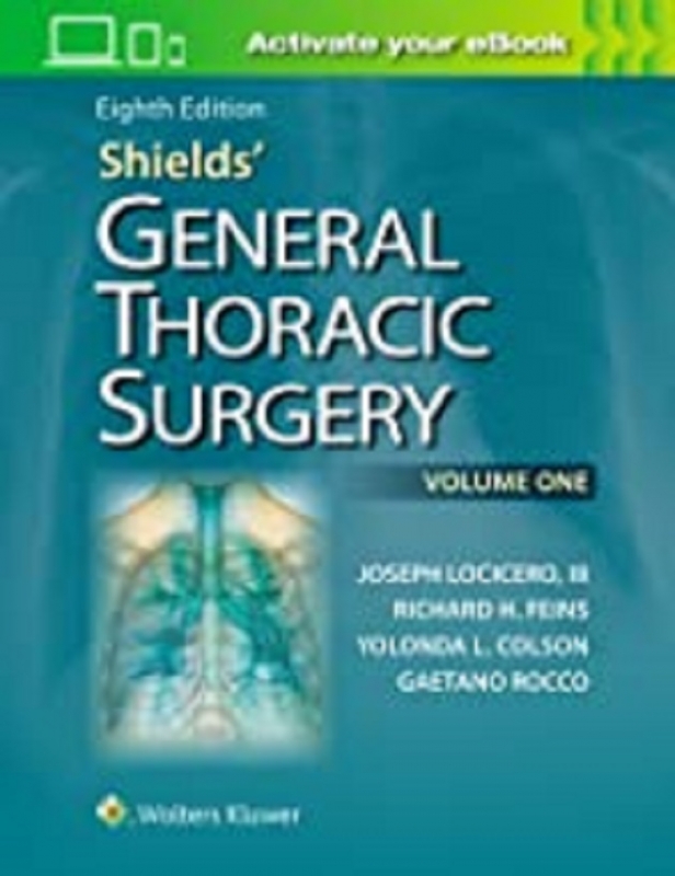 کتاب شیلدز جنرال توراسیک سرجری Shields' General Thoracic Surgery