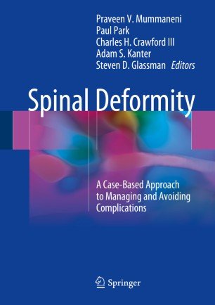 کتاب زبان اسپاینال دفورمیتی  Spinal Deformity : A Case-Based Approach to Managing and Avoiding Complications