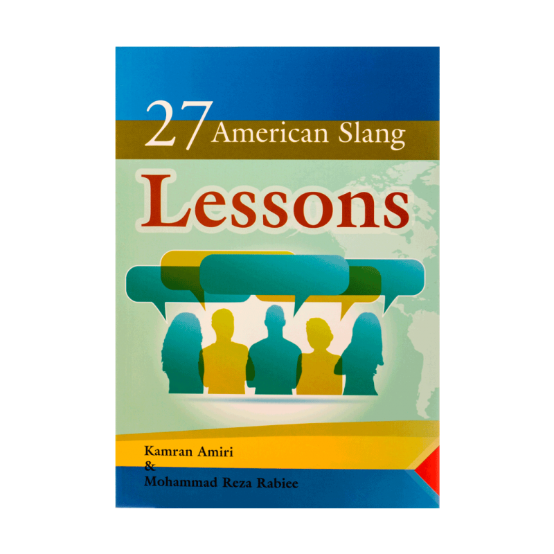 کتاب زبان 27 امریکن اسلنگ لسنز 27American Slang Lessons