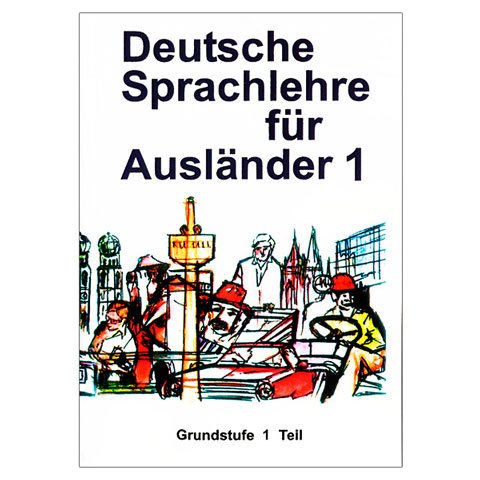کتاب دستور&nbsp;زبان آلمانی Deutsch Sprachlehre Fur Auslander 1