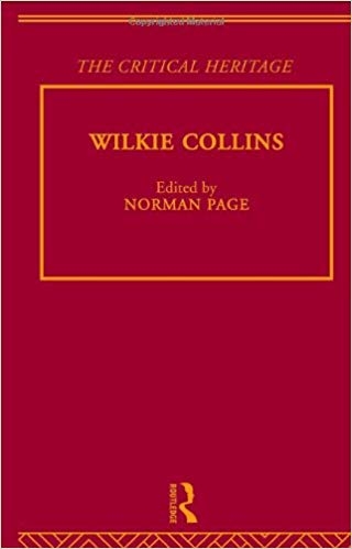 کتاب زبان د کالکتد کریتیکال هریتیج  The Collected Critical Heritage I Wilkie Collins The Critical Heritage