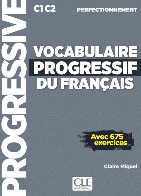 کتاب فرانسه وکب پروگرسیو دو فرانس Vocabulaire progressif du français - Niveau perfectionnement (C1/C2)