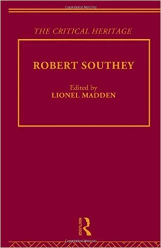 کتاب زبان رابرت ساوتی Robert Southey The Critical Heritage The Collected Critical Heritage The Romantics Volume 47