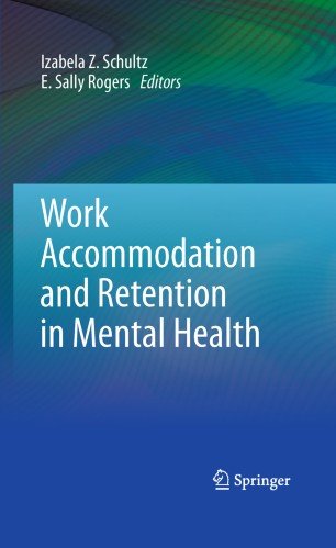 کتاب زبان ورک اکامودیشن اند ریتنشن این منتال هلث  Work Accommodation and Retention in Mental Health