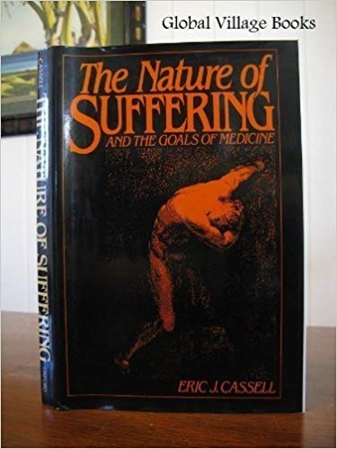 کتاب زبان د نیچر اف سافرینگ اند د گلز اف مدیسین The Nature of Suffering and the Goals of Medicine