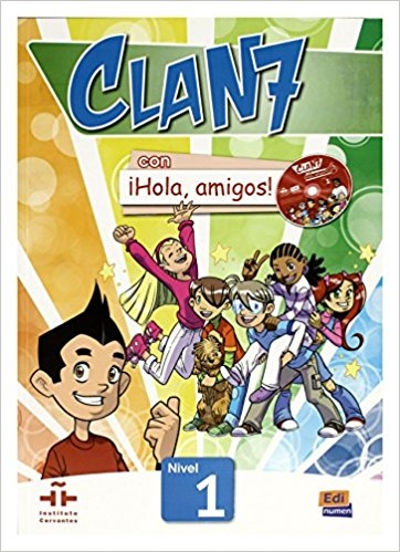 کتاب آموزشی اسپانیایی کلن سون Clan 7 con Hola Amigos Student Book Level 1 Spanish Edition
